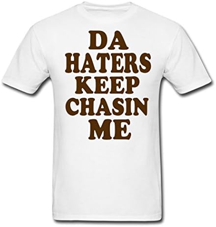 ZAKE Custom Design Men's Da Haters Keep Chasin Me T-Shirts White XXL