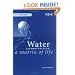 Water: A Matrix of Life