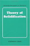 Theory of Solidification