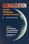 Globalization and the Challenges of a New Century: A Reader