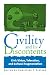 Book Civility and Its Discontents: Essays on Civic Virtue, Toleration, and Cultural Fragmentation