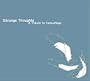 Strange Thoughts - A Tribute to Camouflage