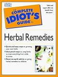 The Complete Idiots Guide to Herbal Remedies