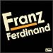 Franz Ferdinand