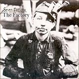 The Factory an album by Seven Nations