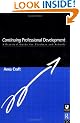 Continuing Professional Development: A Practical Guide for Teachers and Schools (Education Management)