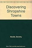 Discovering Shropshire towns