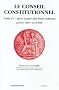 Le Conseil constitutionnel : Tome 4, Mise � jours des trois volumes Janvier 1998-Avril 2006