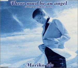 There must be an angel 井手麻理子 KAZUKO HAMANO AKIFUMI SAIGENJI アニー・レノックス デイブ・スチュワート ITETSU GEN QUARTET 樋口直彦 KAZUHIRO ISHIGAKI SHUNSUKE TSUNODA KINJI TAKESHITA JUN TAKASE