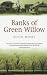 Banks of Green Willow