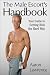 The Male Escort's Handbook: Your Guide to Getting Rich the Hard Way