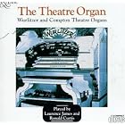The Theatre Organ: Wurlitzer and Compton Theatre Organs by Fred E. Ahlert, Harry Akst, Anonymous, Harold Arlen, and Camillo Bargoni