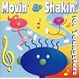 Movin' & Shakin' for Youngsters - CD