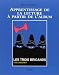 Livres : Apprentissage de la lecture à partir de l'album : Les Trois Brigands