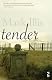 Tender (Salt Modern Fiction)