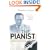 The Pianist: The Extraordinary Story of One Man's Survival in Warsaw, 1939-45