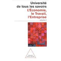 Utls, num�ro 3 : L'Economie, le Travail, L'entreprise