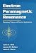 Book Electron Paramagnetic Resonance: Elementary Theory and Practical Applications