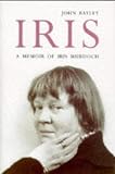 Review Gerald Duckworth & Co Ltd  / Iris: A Memoir of Iris Murdoch