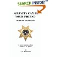 Gravity Can Be Your Friend by Lyn Buchanan