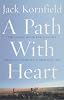 The Path with Heart