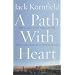 A Path with Heart