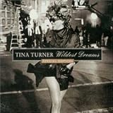 Tina Turner - Wildest Dreams ( Audio CD ) - B00000B95W