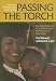 Passing the Torch: Does Higher Education for the Disadvantaged Pay Off Across the Generations? (American Sociological Association's Rose Series in Sociology)