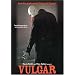 Vulgar
