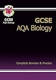 GCSE AQA biology : complete revision and practice for the year 10 & 11 exams