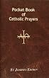 Pocket Book of Catholic Prayers (Pocket Book Series)