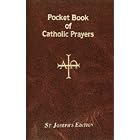 Pocket Book of Catholic Prayers (Pocket Book Series) by Lawrence G. Lovasik