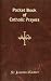 Pocket Book of Catholic Prayers (Pocket Book Series)