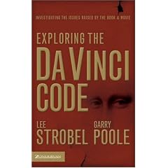 Exploring the Da Vinci Code: Investigating the Issues Raised by the Book and Movie