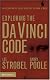 Exploring the Da Vinci Code: Investigating the Issues Raised by the Book and Movie