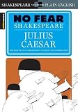 Julius Caesar (No Fear Shakespeare) [JULIUS CAESAR SG/E -OS]