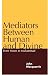 Book Mediators Between Human and Divine