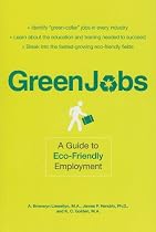 Green Jobs: A Guide to Eco-Friendly Employment