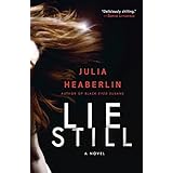 lie still a novel