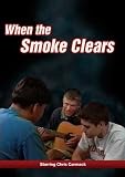 When The Smoke Clears
