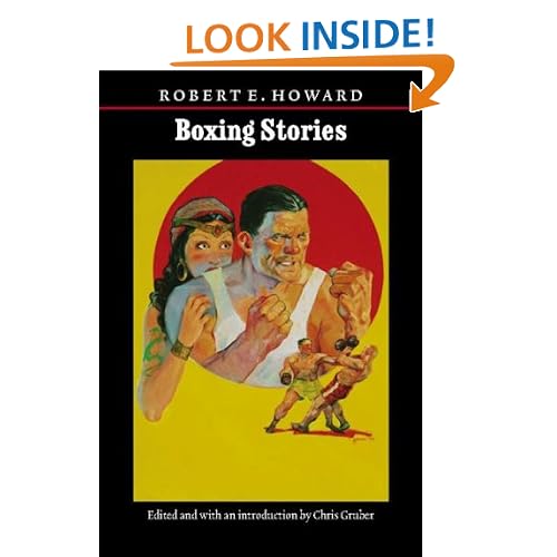 Boxing Stories (The Works of Robert E. Howard)
