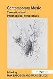 Contemporary music : theoretical and philosophical perspectives