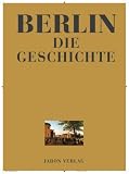 Berlin - Die Geschichte - Arnt Cobbers