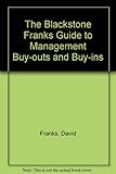 Blackstone Franks guide to management buy-outs & buy-ins