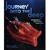 Journey Into the Deep: Discovering New Ocean Creatures (Junior Library Guild Selection)