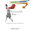 Beautiful Boy: A Father's Journey Through His Son's Addiction (Readers Circle)