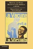 Medicine and public health in Latin America : a history