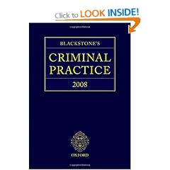 Blackstone's Criminal Practice 2008