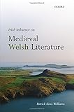 Irish influence on Medieval Welsh literature