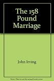 The 158-pound marriage